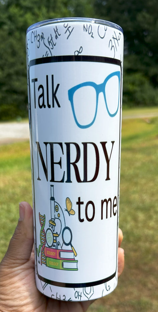 Talk Nerdy 20oz Tumbler